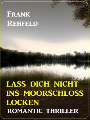 cover image of Lass dich nicht ins Moorschloss locken